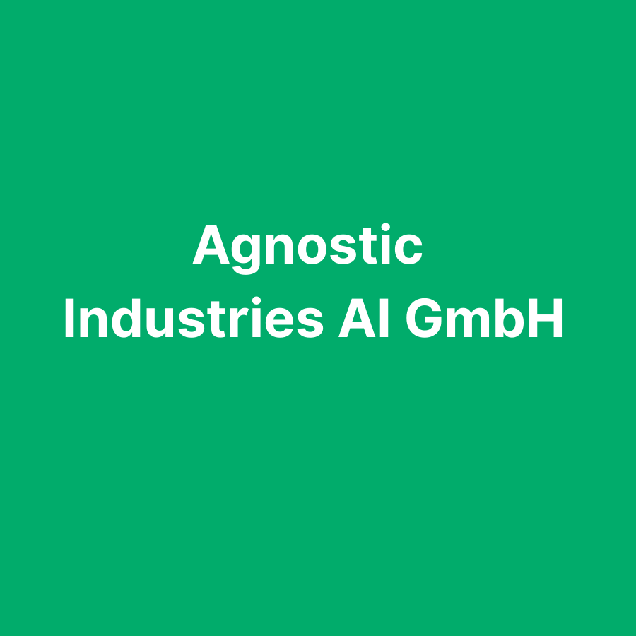 Agnostic Industries AI GmbH