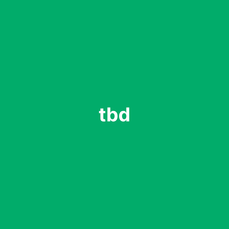 tbd