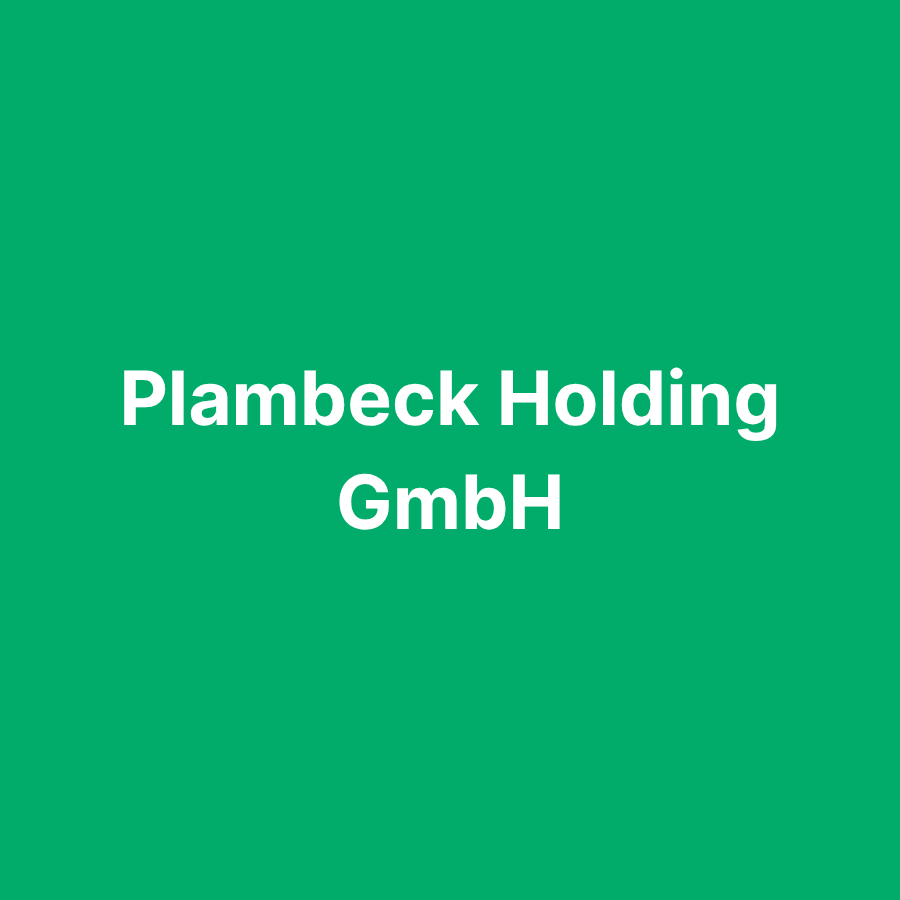 Plambeck Holding GmbH