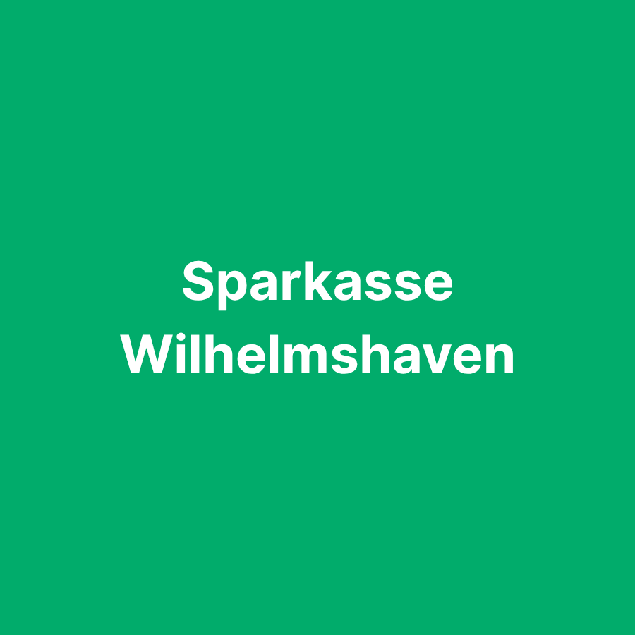 Sparkasse Wilhelmshaven