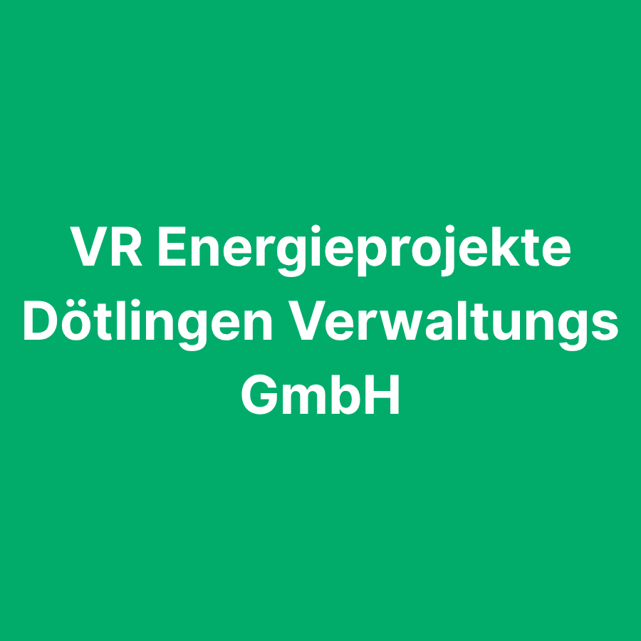 VR Energieprojekte Dötlingen Verwaltungs GmbH