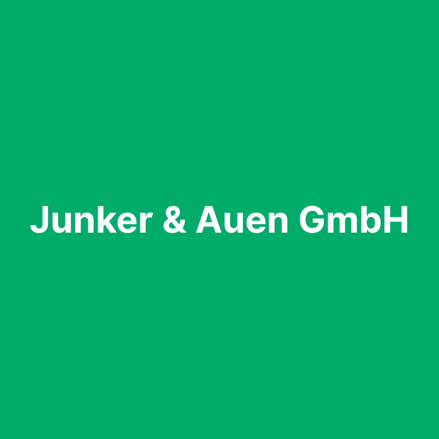 Junker &#038; Auen GmbH