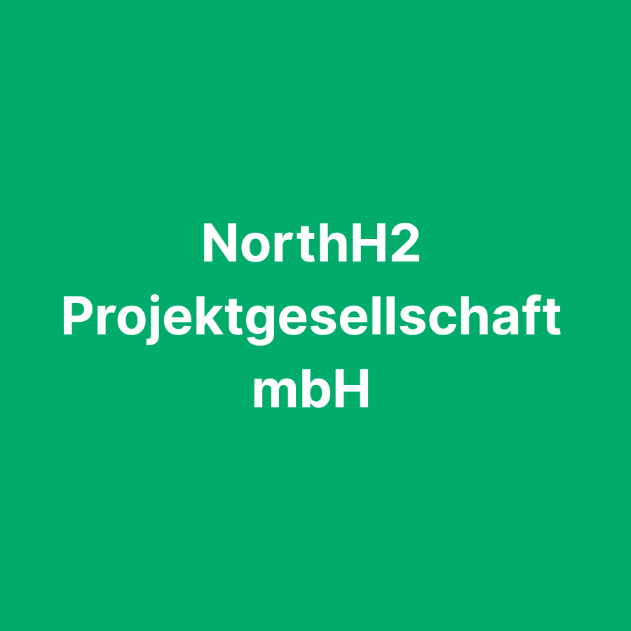 NorthH2 Projektgesellschaft mbH
